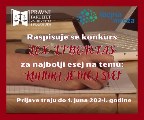 IV KONKURS ZA NAJBOLJI ESEJ 2024 – LEX LIBERTAS